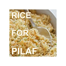 Rice for pilaf 